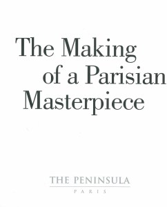 The Making of a Parisian Masterpiece